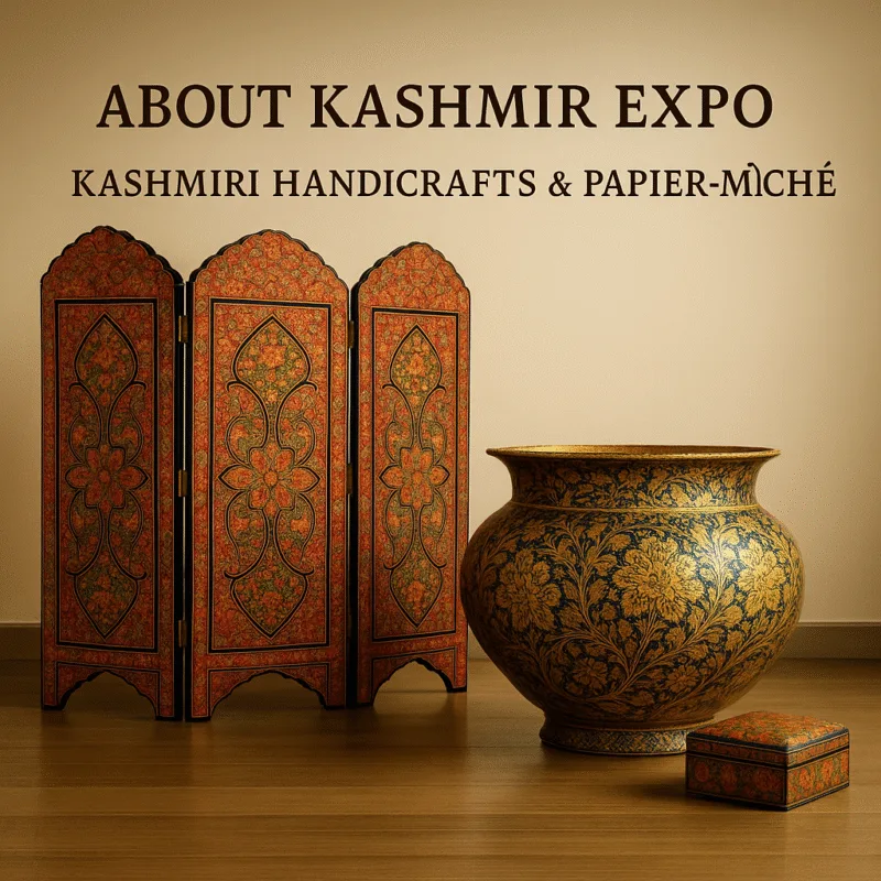 Kashmiri Handicrafts by Kashmir Expo